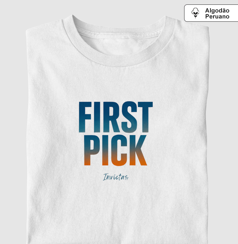 Camiseta Premium - Algodão Peruano First Pick