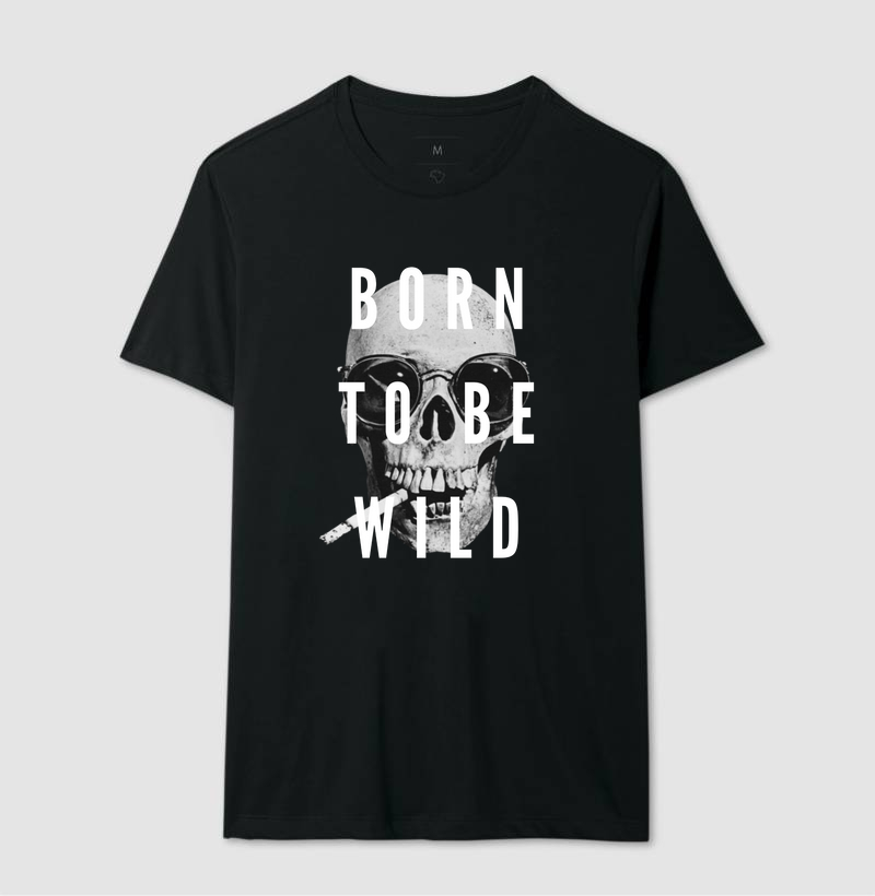 Camiseta Born to be Wild - Skull