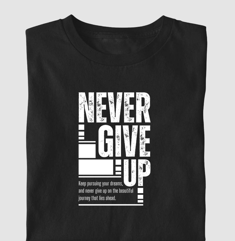 Never Give Up