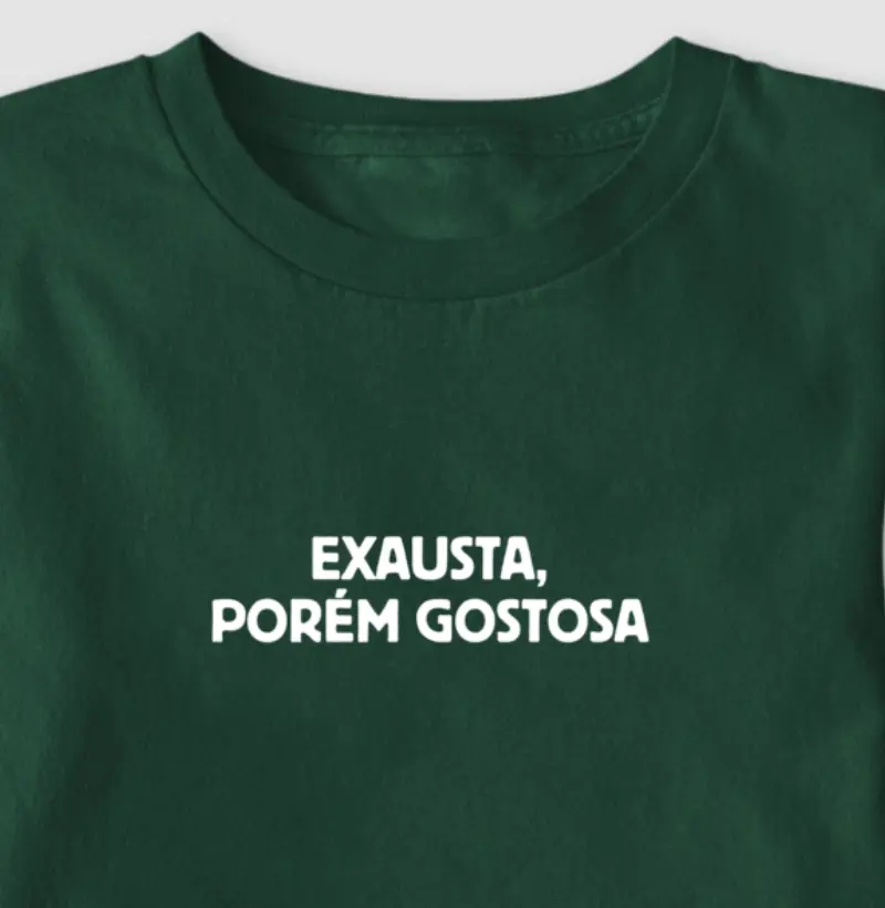 Exausta e Gostosa