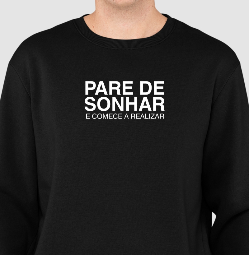 Pare de Sonhar e Comece a Realizar