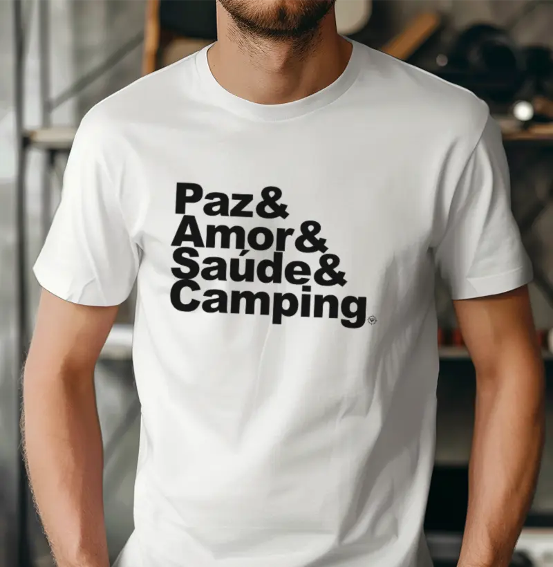 Paz, Amor, Saúde e Camping