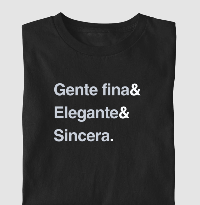 Gente fina & elegante & sincera