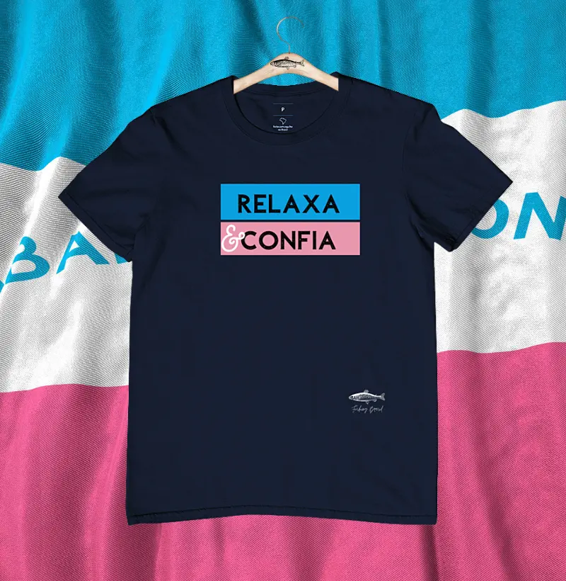RELAXA E CONFIA  