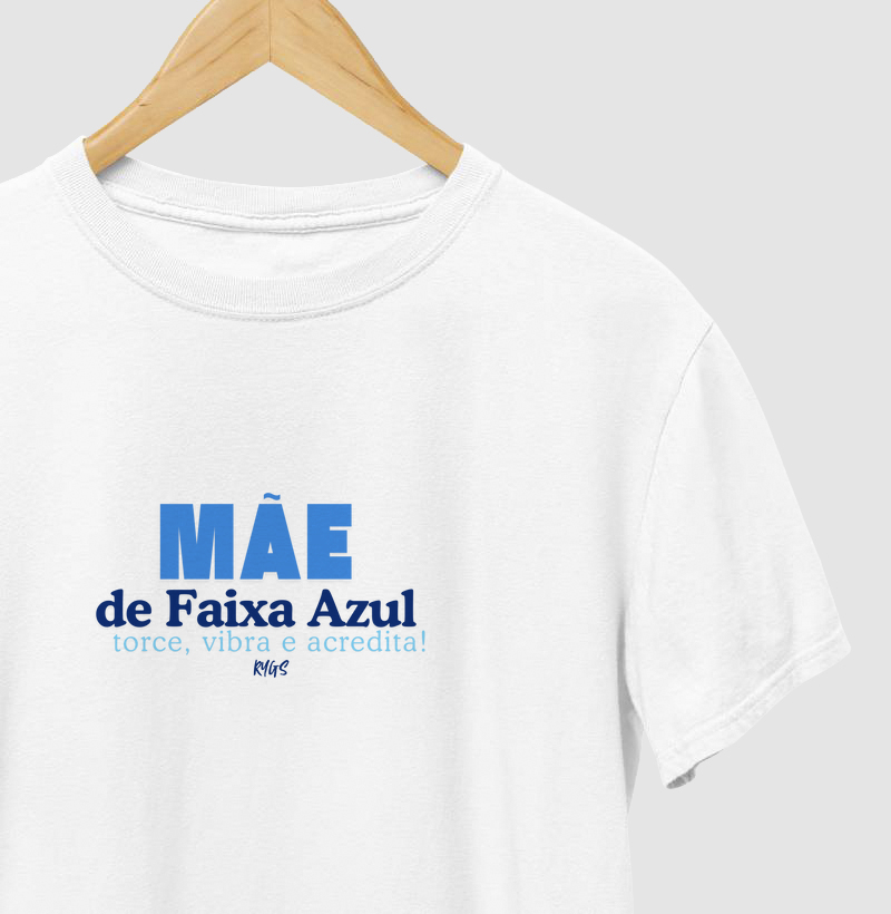 Mãe de faixa Azul, torce, vibra e acredita!