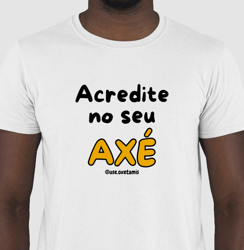 Acredite no seu Axé