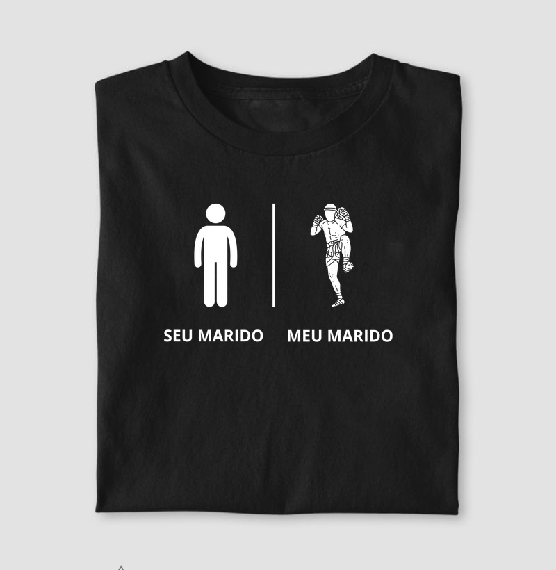 Seu Marido / Meu Marido Muay Thai