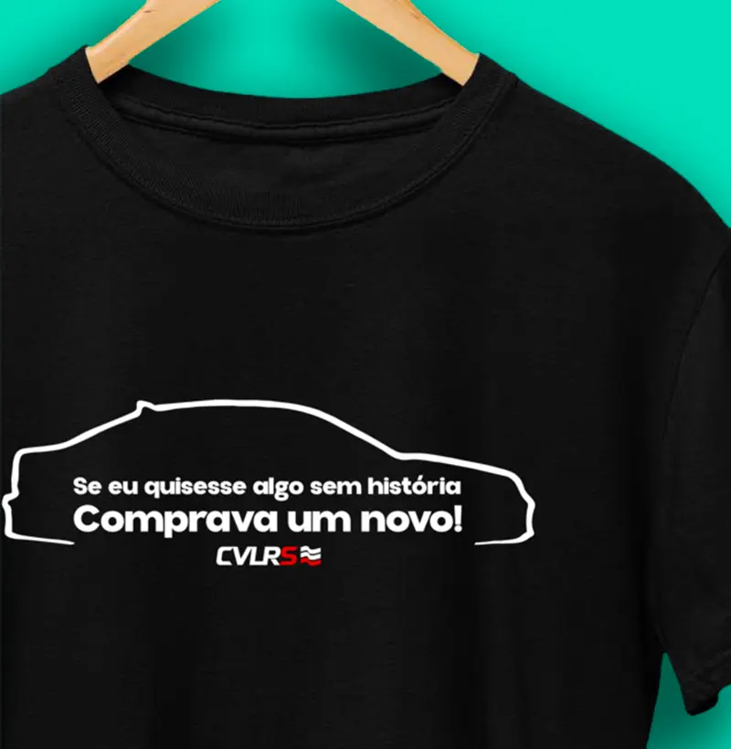 Se eu quisesse algo sem história comprava um novo.