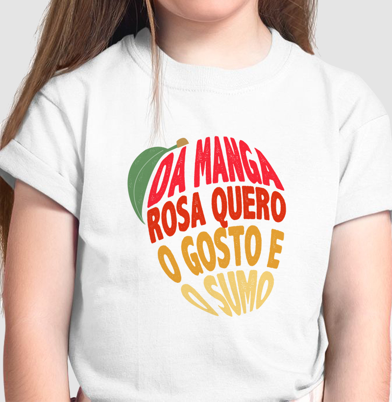 Da manga rosa quero o doce e o sumo