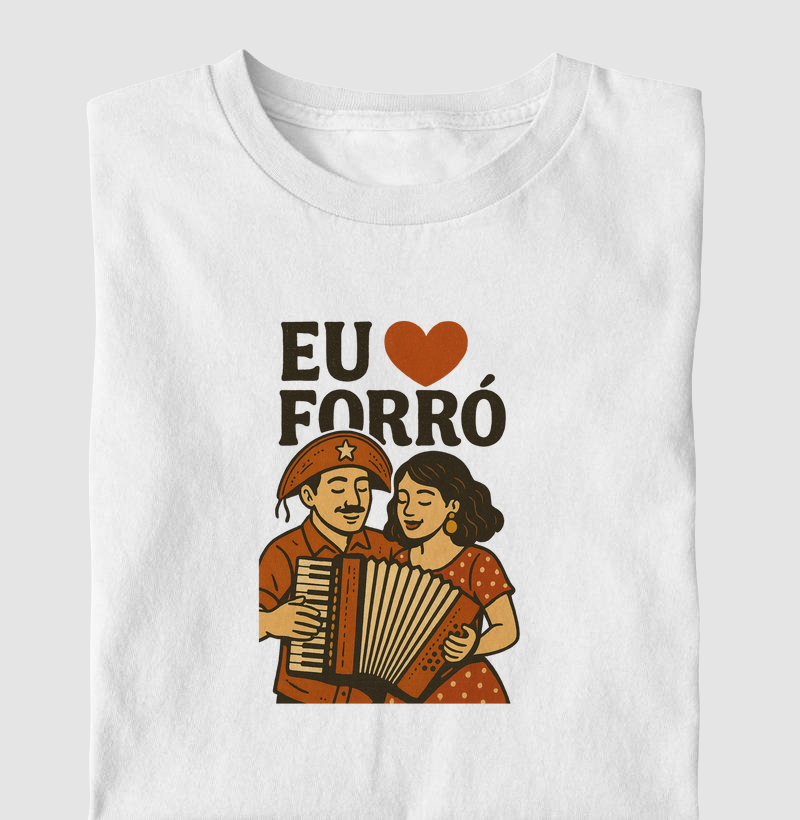 Eu amo forró