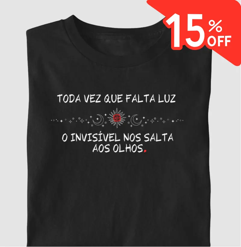 O invisível salta aos olhos