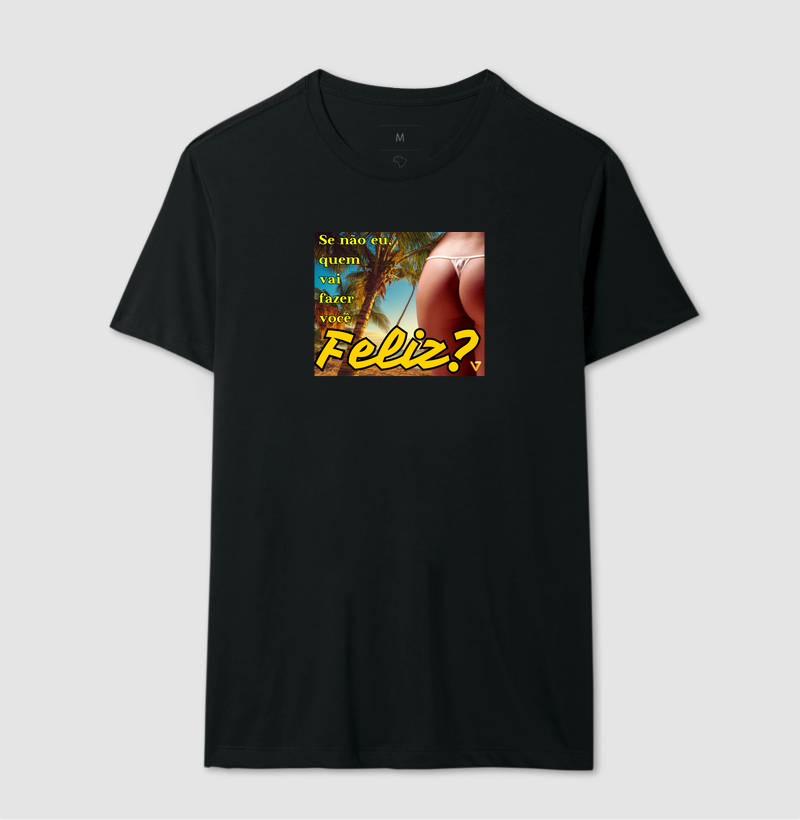QUEM VAI FAZER VOCÊ FELIZ