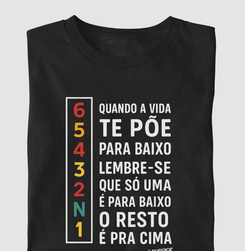 Quando a vida te põe para baixo