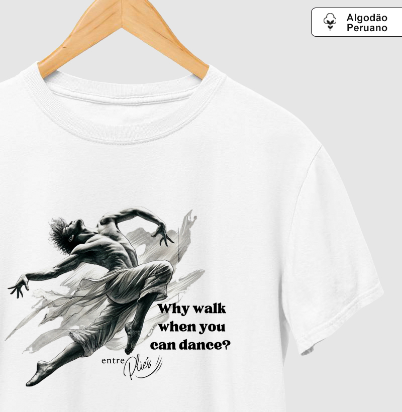 Why walk when you can dance?