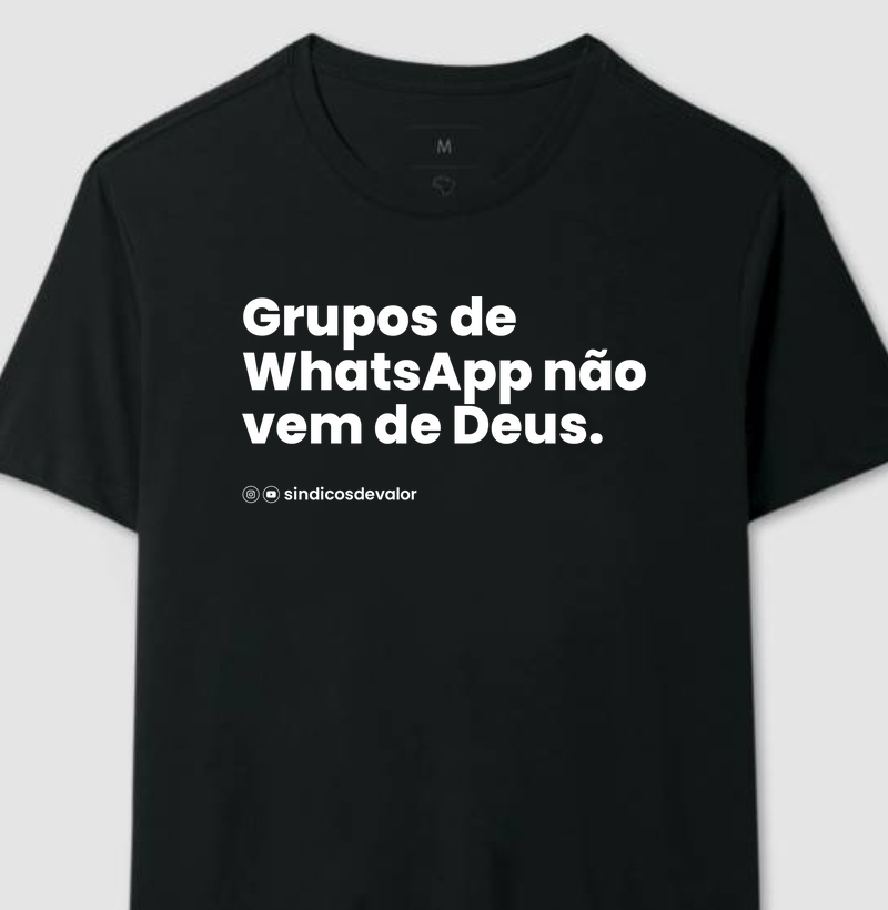 Camiseta Masculina e Feminina | WhatsApp não é de Deus