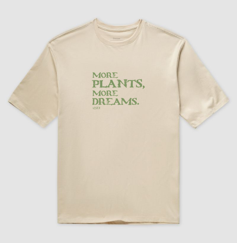 More plants, more dreams