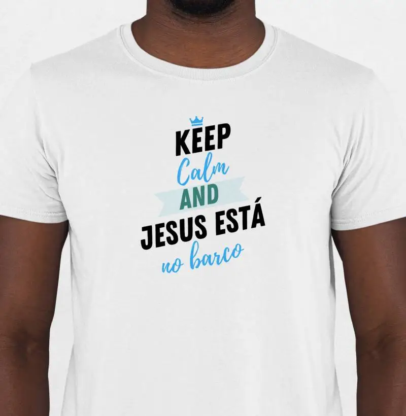 Camiseta Masculina "Keep Calm and Jesus está no barco"
