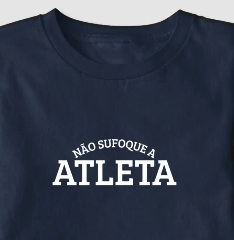 Não sufoque a atleta