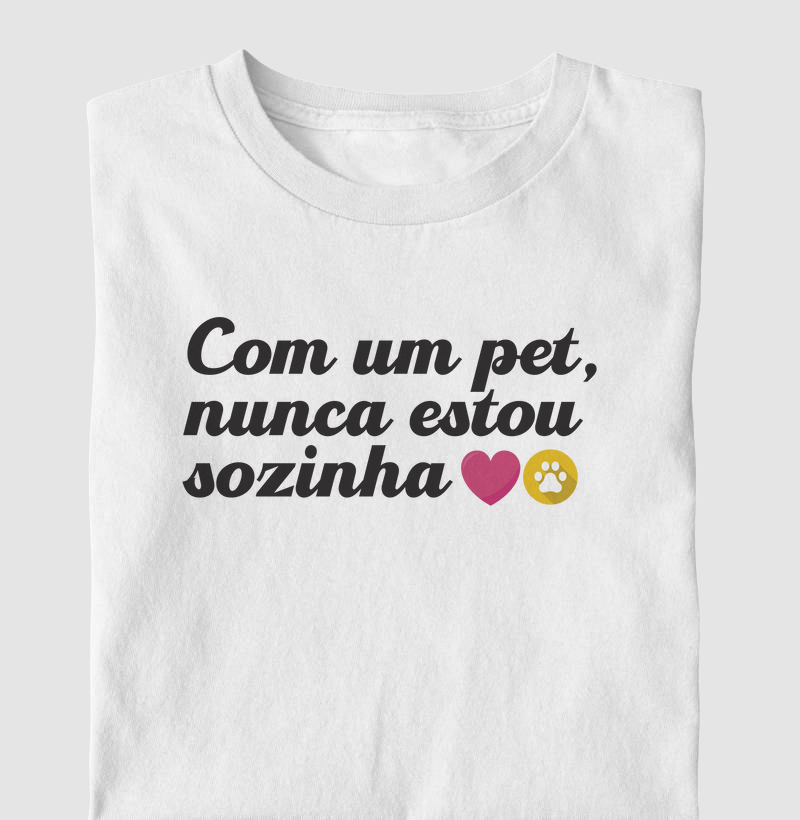 Camiseta nunca estou sozinha