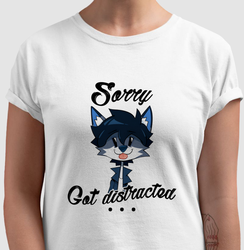 Got Distracted...