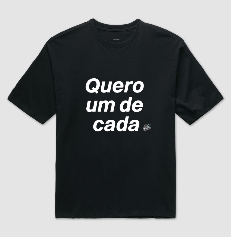 Quero um de cada