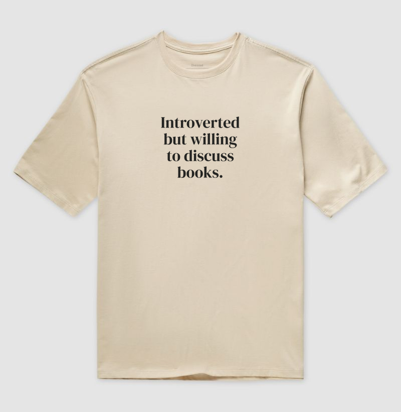 Introverted, but willing to discuss books