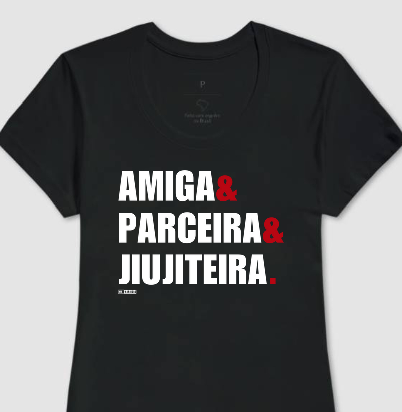AMIGA & PARCEIRA & JIUJITEIRA