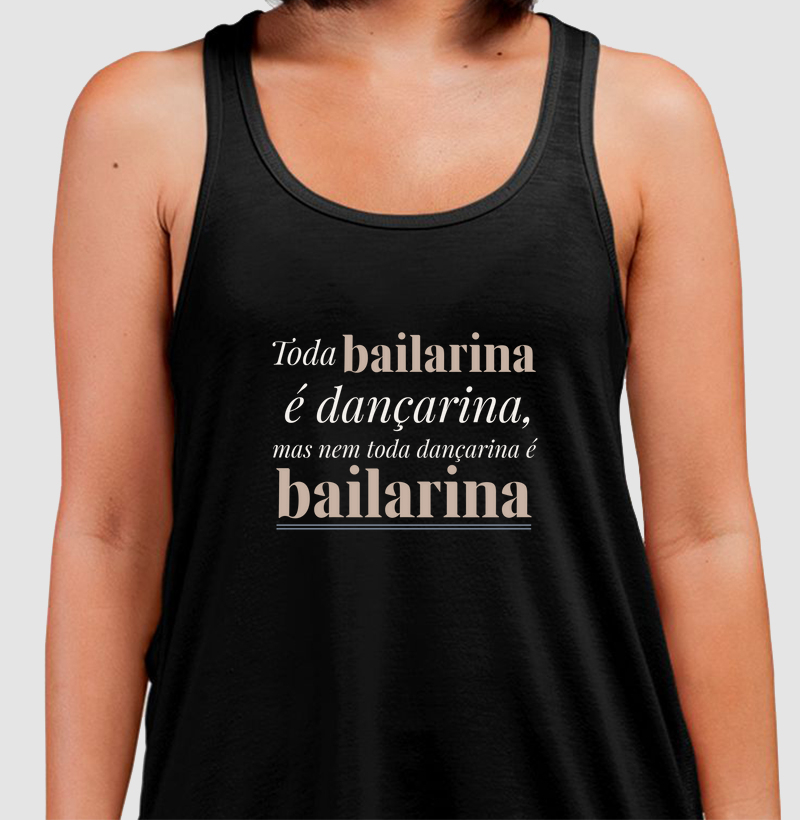 Toda bailarina é dançarina