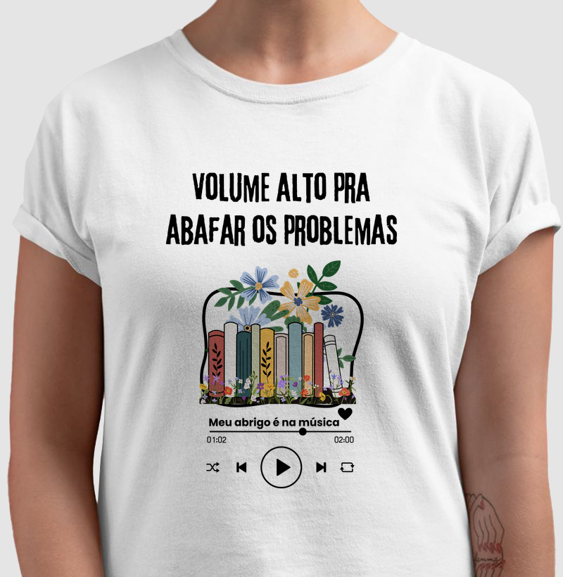 Volume alto para abafar os problemas