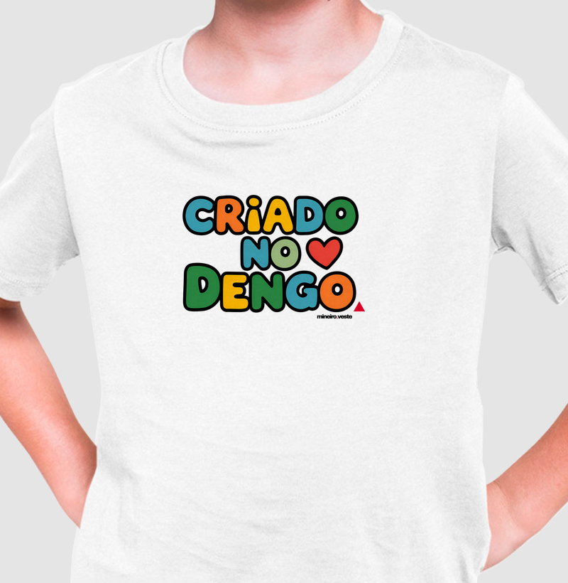 Criado no dengo