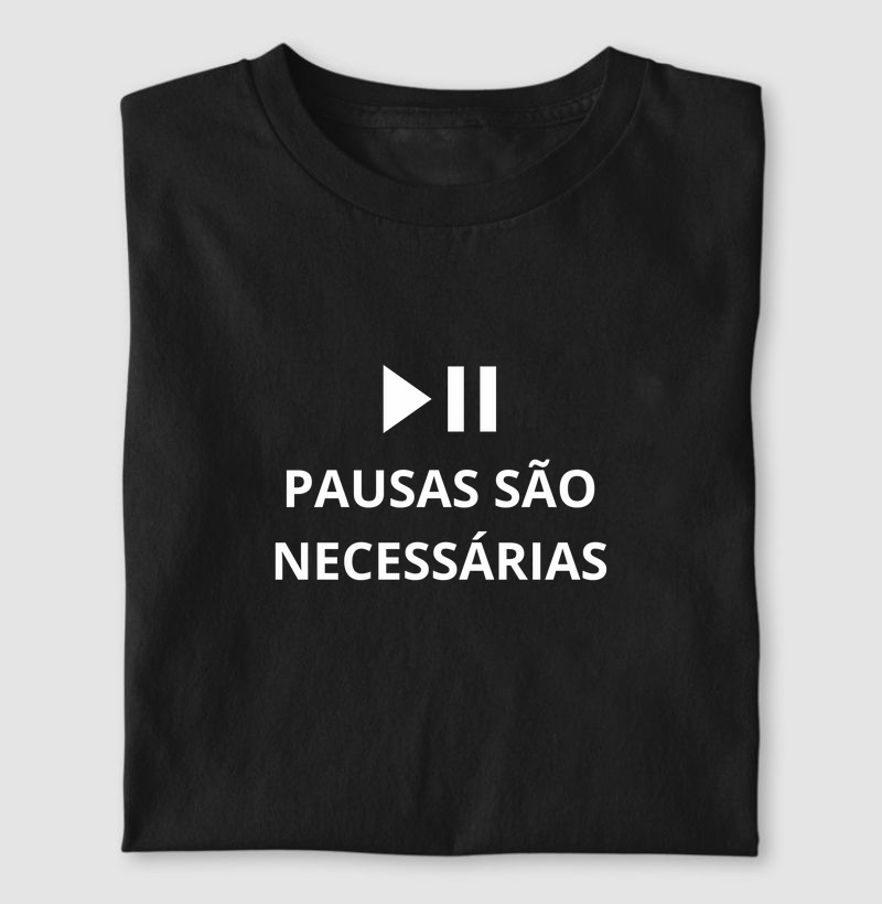 Pausas são necessárias 