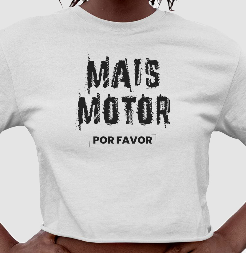 Mais Motor Por Favor