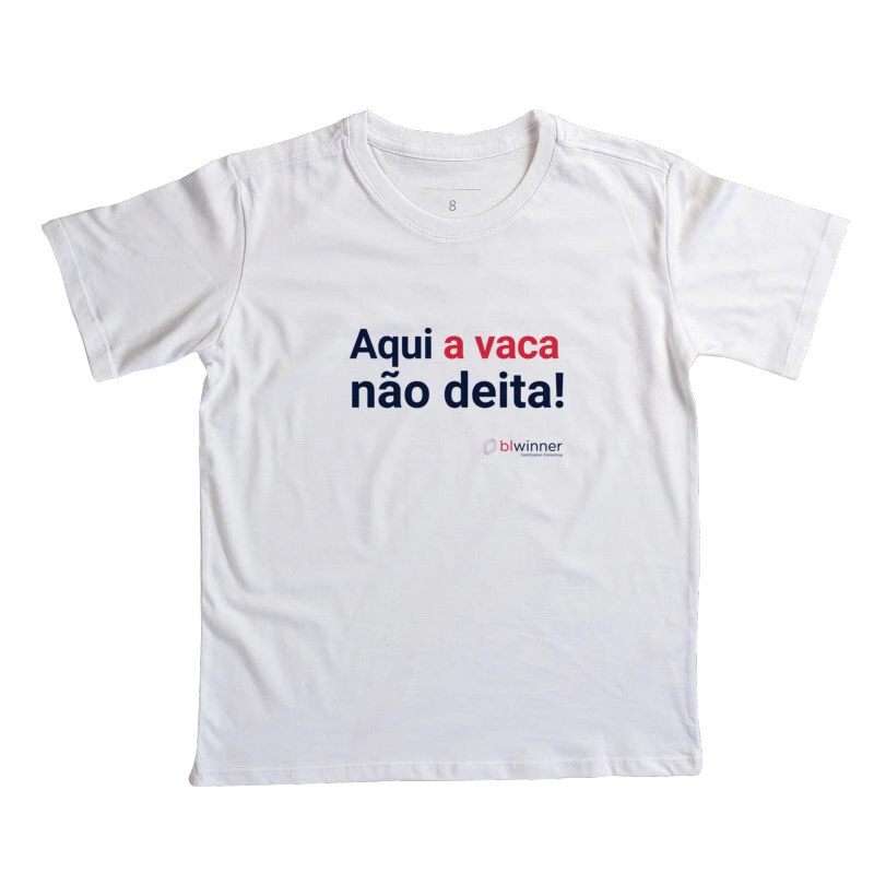 Camiseta Padrão Aqui a vaca não deita