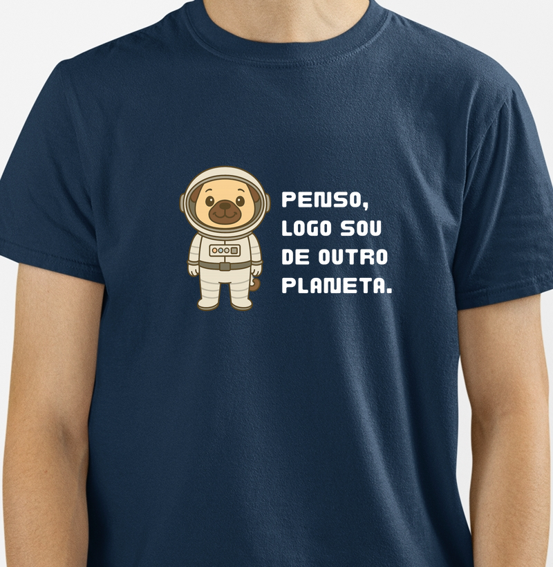 Pug - Penso, logo sou de outro planeta.