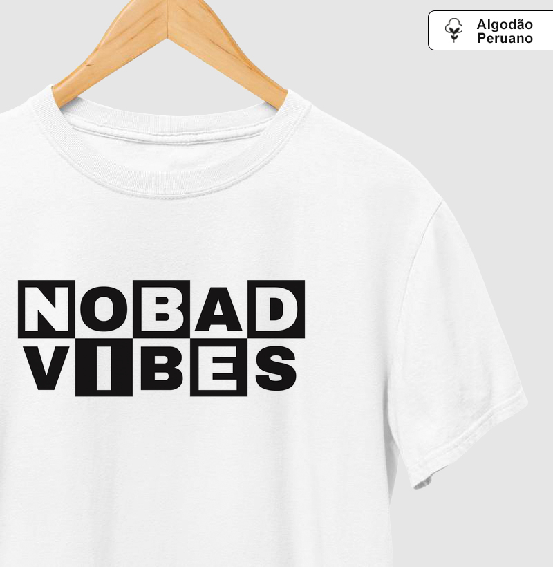 NO BAD VIBES.
