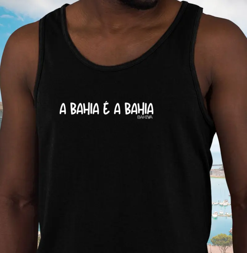 A Bahia é a Bahia