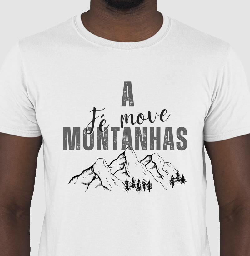 A Fé Move Montanhas