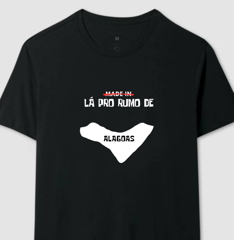 Camiseta "Lá pro rumo de Alagoas" | OxenteWear