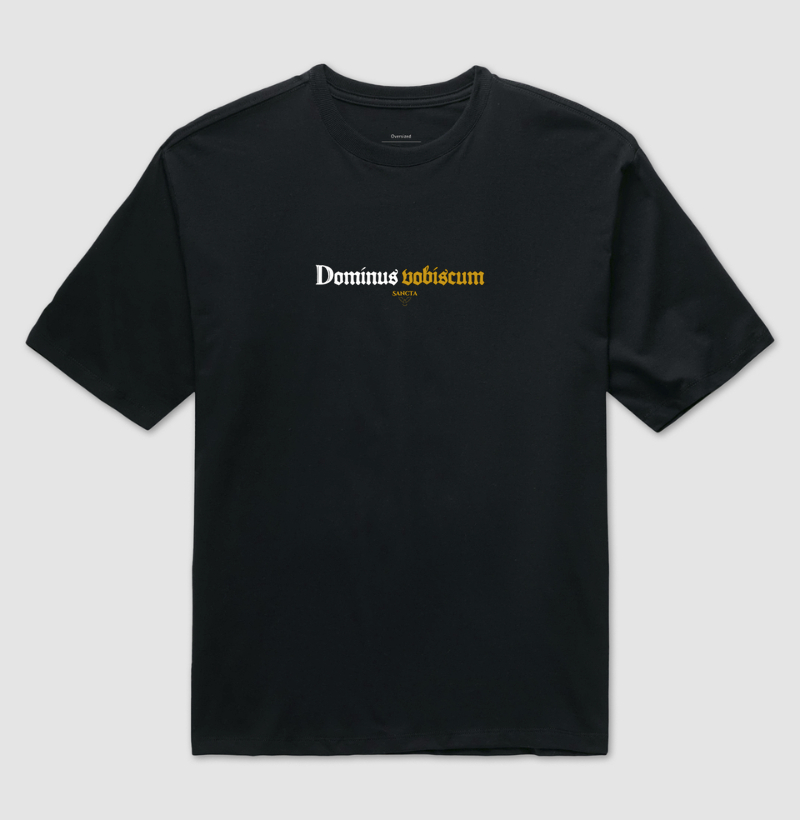 Dominus vobiscum. "O Senhor esteja convosco."