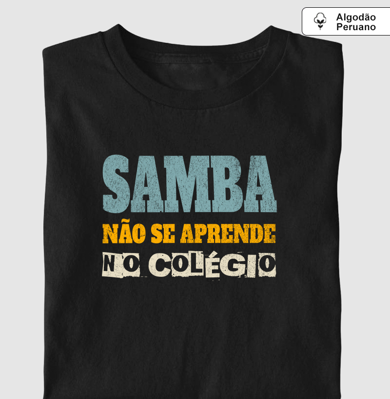 Samba não se aprende no colégio