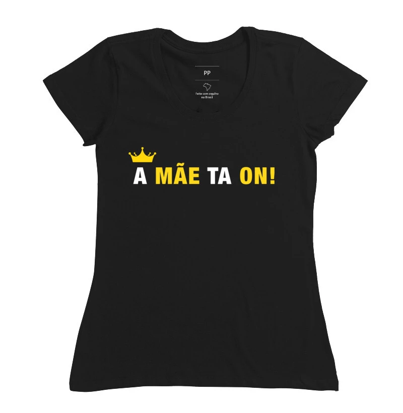 A mãe ta on