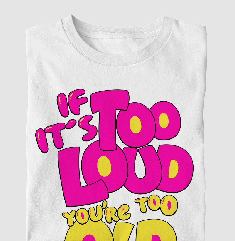 Too Loud