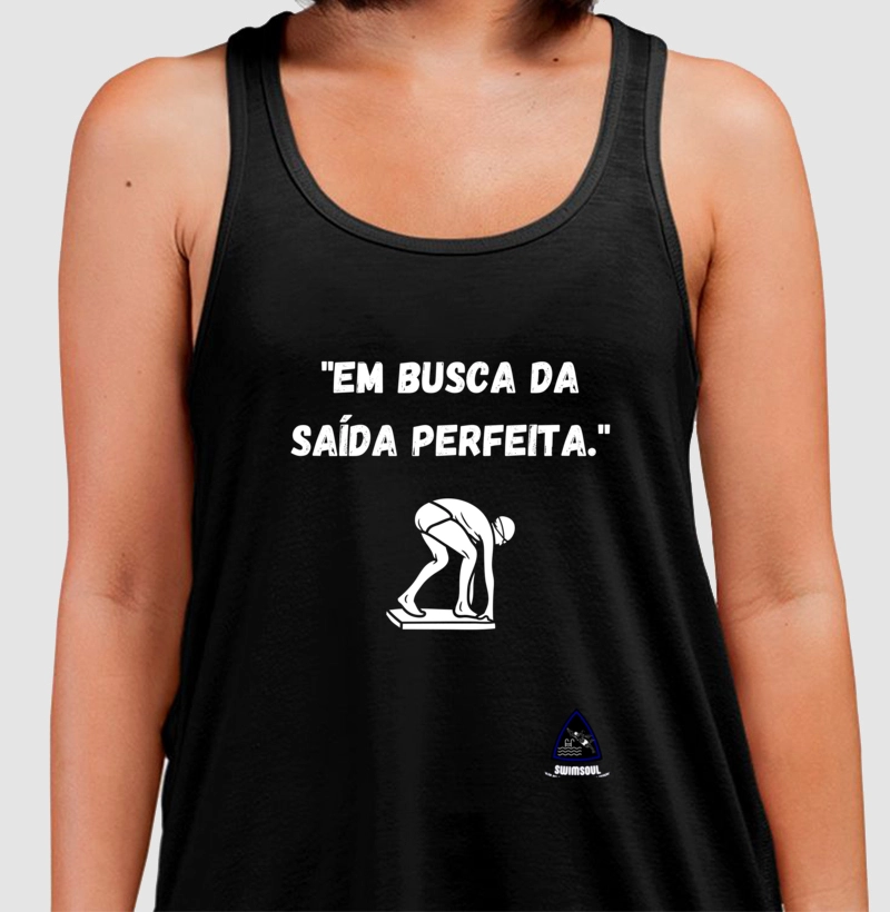 "Em busca da saída perfeita."