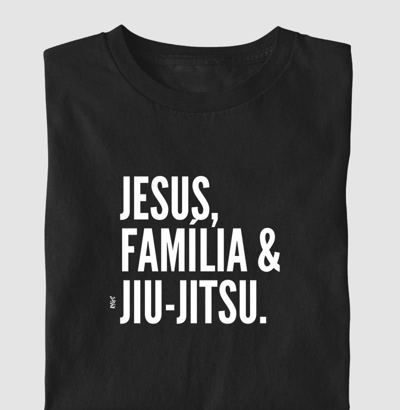 Jesus, Família e JiuJitsu