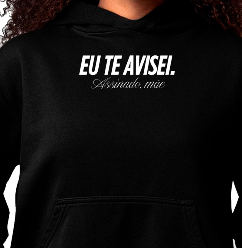 EU TE AVISEI ASSINADO MAE
