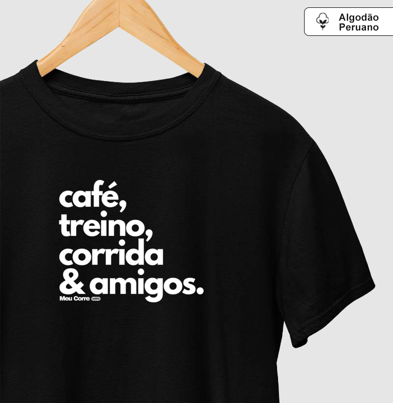 CAFÉ, TREINO, CORRIDA & AMIGOS.