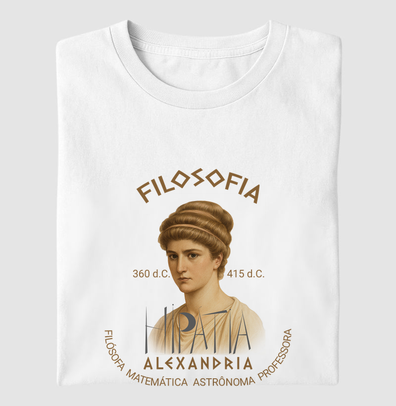 Camiseta Filosofia - Hipátia