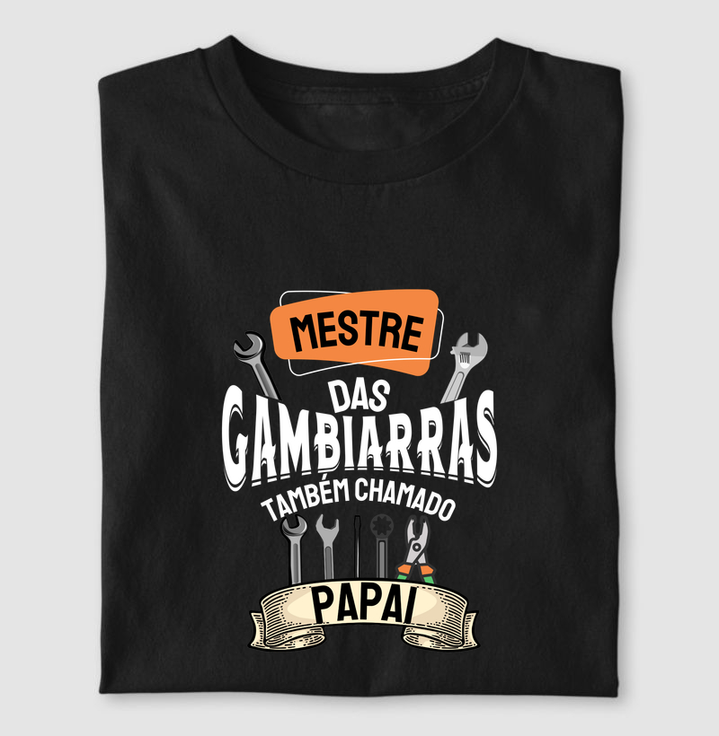 Mestre das Gambiarras - PAPAI