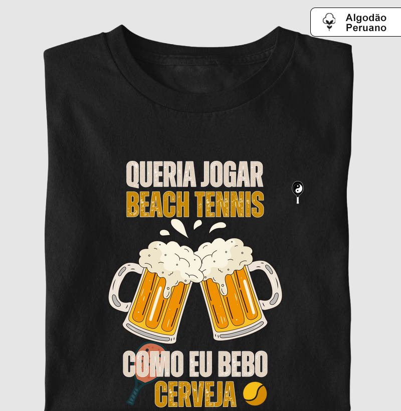 Queria Jogar Beach Tennis Como Bebo Cerveja