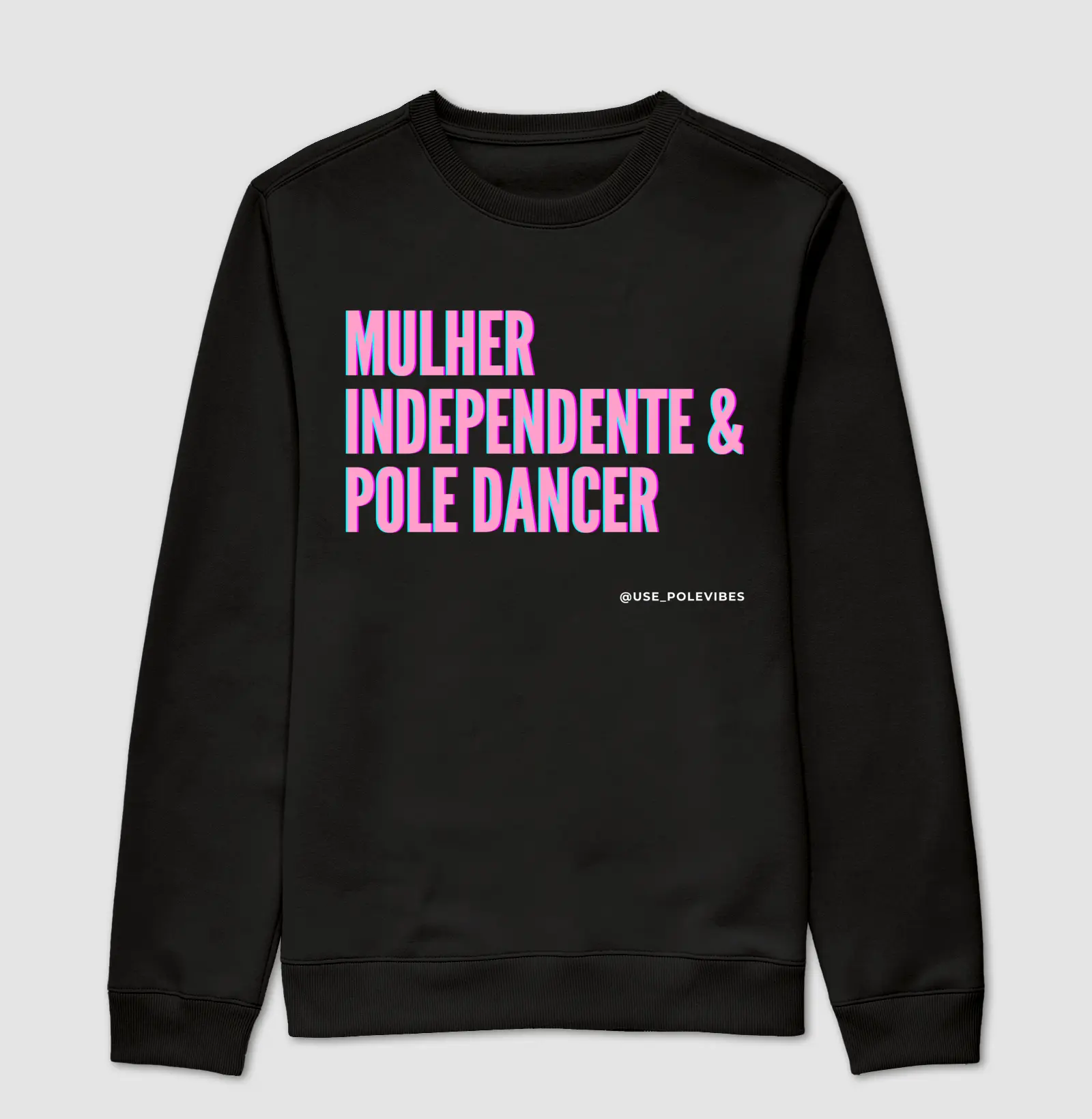 Mulher, Independente e Pole Dancer